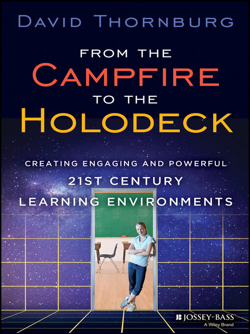 Title details for From the Campfire to the Holodeck by David Thornburg - Available